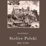 Stolice Polski. 963-1138 — okładka e-booka