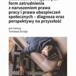 Tytuł: Stosowanie nietypowych form zatrudnienia z naruszeniem prawa pracy i prawa ubezpieczeń społecznych – diagnoza oraz perspektywy na przyszłość
Autor: 
Wydawnictwo: Wydawnictwo Uniwersytetu Łódzkiego
Formaty: PDF