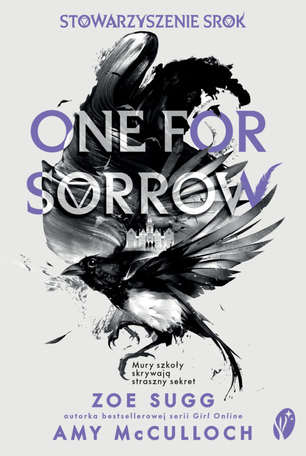 Stowarzyszenie Srok (#1). Stowarzyszenie Srok. One for Sorrow — okładka