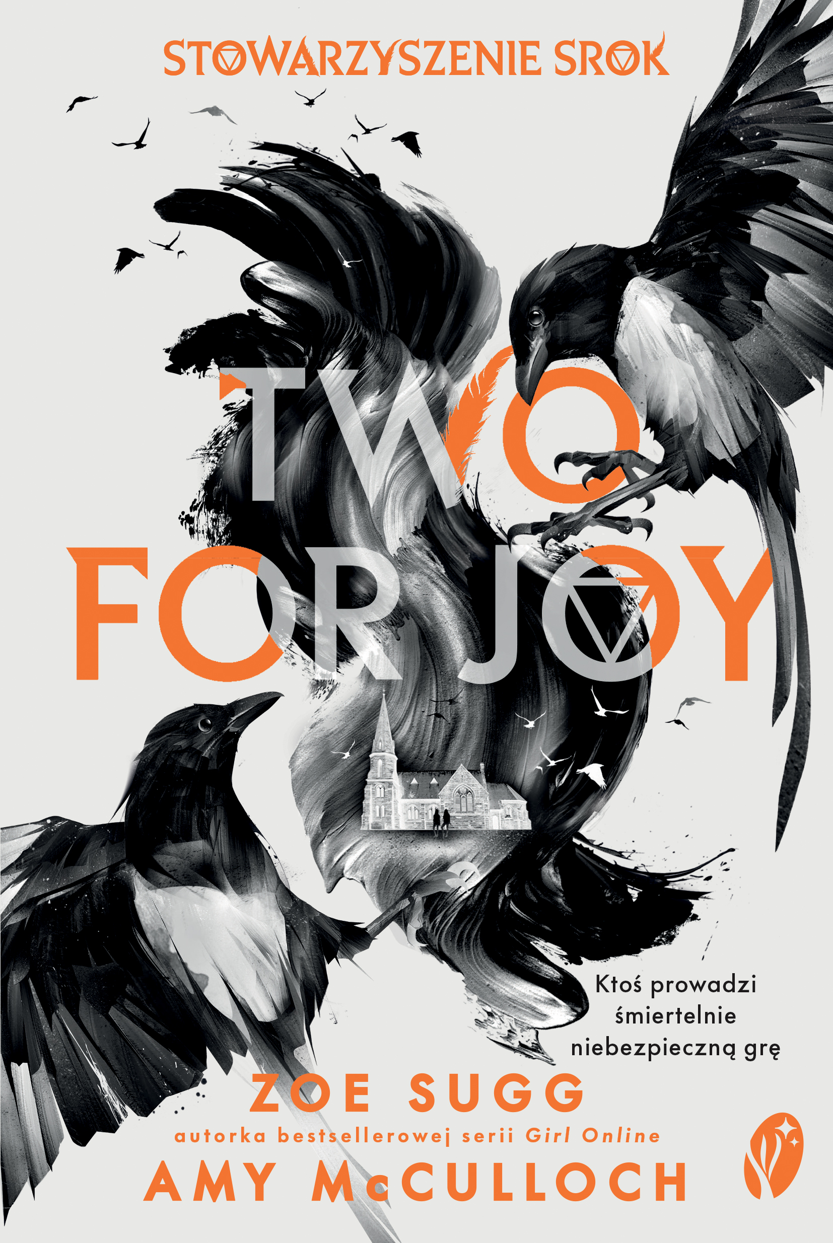Stowarzyszenie Srok (#2). Stowarzyszenie Srok: Two for Joy — okładka e-booka