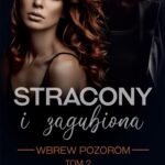 Stracony i Zagubiona. Wbrew pozorom tom II — okładka e-booka