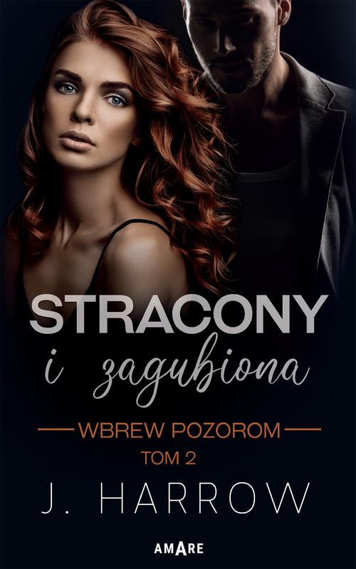 Stracony i Zagubiona. Wbrew pozorom tom II — okładka e-booka