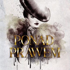 Tytuł: Straight to Revenge (#1). Ponad prawem
Autor: Joanna Chwistek
Wydawnictwo: Wydawnictwo NieZwykłe
Formaty: EPUB, MOBI