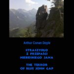 Straszydło z Przepaści Niebieskiego Jana. The Terror of Blue John Gap — okładka e-booka