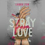 Tytuł: Stray from Love
Autor: Laura Fen
Wydawnictwo: NieZwykłe
Formaty: MP3