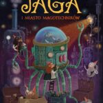 Tytuł: Strażnicy Wrót. Jaga i miasto magotechników
Autor: Maciej Rożen
Wydawnictwo: Zielona Sowa
Formaty: EPUB, MOBI