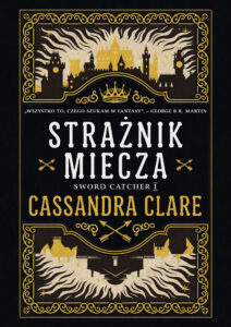 Tytuł: Strażnik miecza
Autor: Cassandra Clare
Wydawnictwo: Zysk i S-ka
Formaty: EPUB, MOBI