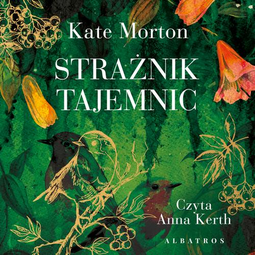 Tytuł: STRAŻNIK TAJEMNIC
Autor: Kate Morton
Wydawnictwo: Albatros
Formaty: MP3