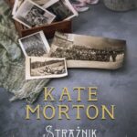 Tytuł: Strażnik tajemnic
Autor: Kate Morton
Wydawnictwo: Albatros
Formaty: EPUB, MOBI