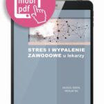 Tytuł: Stres i wypalenie zawodowe u lekarzy
Autor: Marta Makara-Studzińska
Wydawnictwo: Medical Education
Formaty: MOBI, PDF, EPUB