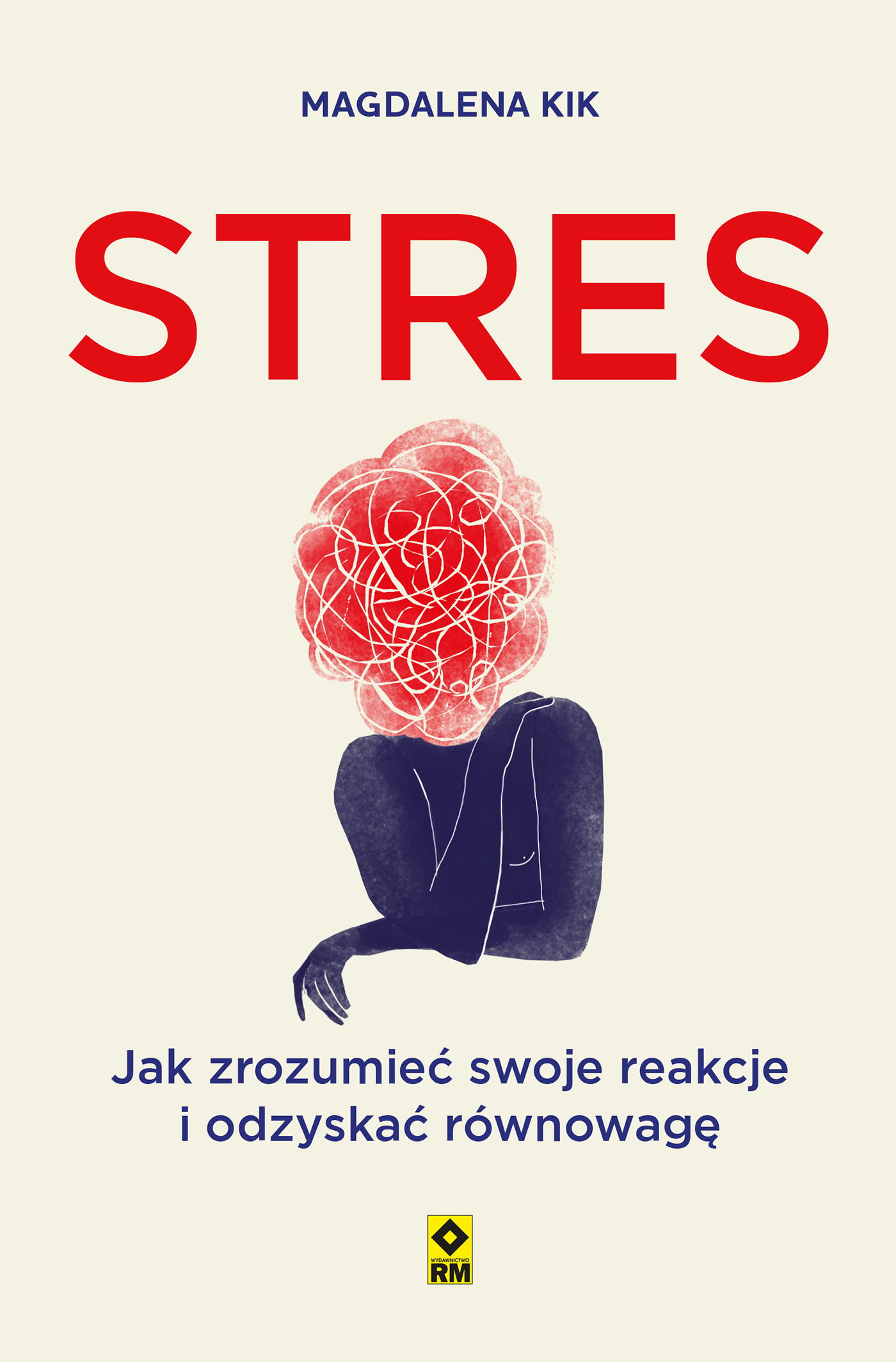 Stres. Jak zrozumieć swoje reakcje i odzyskać równowagę — okładka e-booka