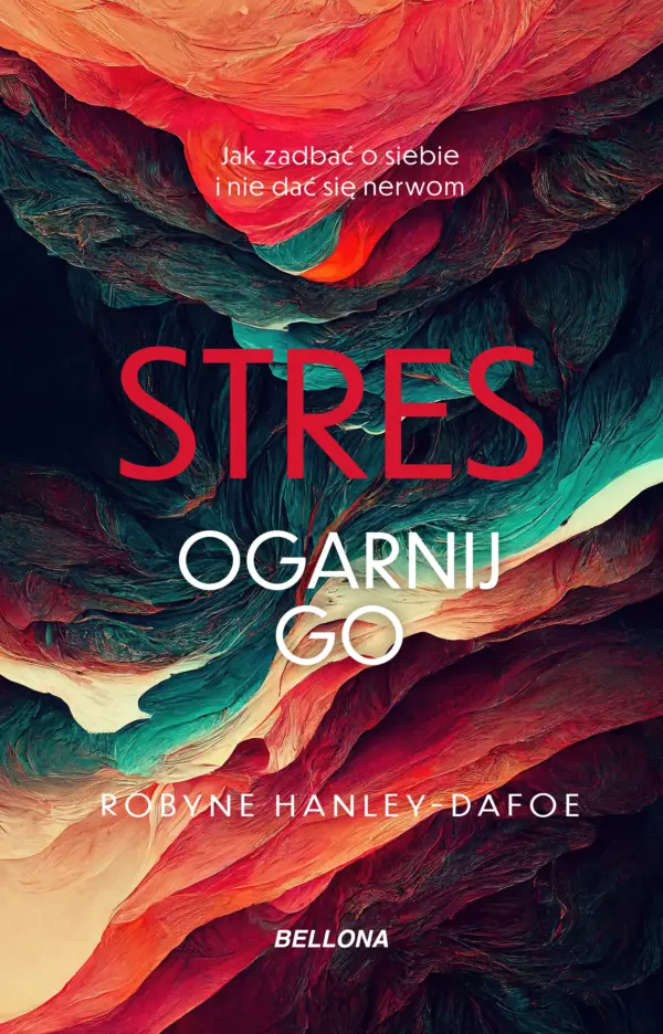 Stres. Ogarnij go — okładka