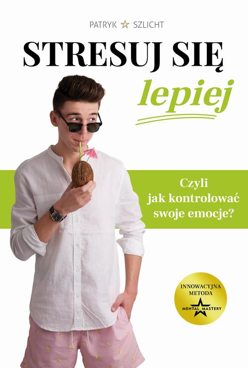 Stresuj się lepiej — okładka e-booka