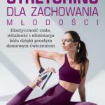 Stretching dla zachowania młodości — okładka e-booka
