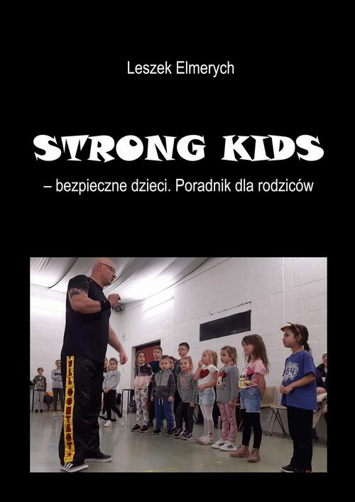 STRONG KIDS - bezpieczne dzieci. Poradnik dla rodziców — okładka e-booka