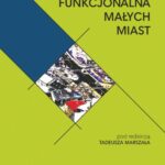Tytuł: Struktura funkcjonalna małych miast
Autor: 
Wydawnictwo: Wydawnictwo Uniwersytetu Łódzkiego
Formaty: PDF