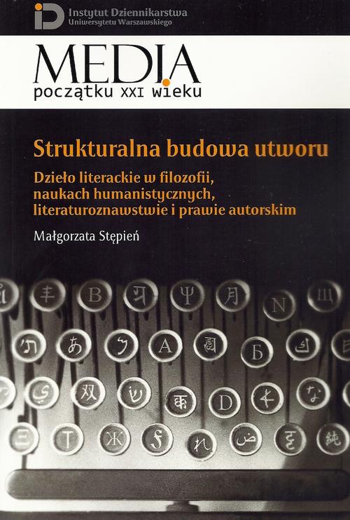 Tytuł: Strukturalna budowa utworu
Autor: Małgorzata Stępień
Wydawnictwo: Aspra
Formaty: PDF