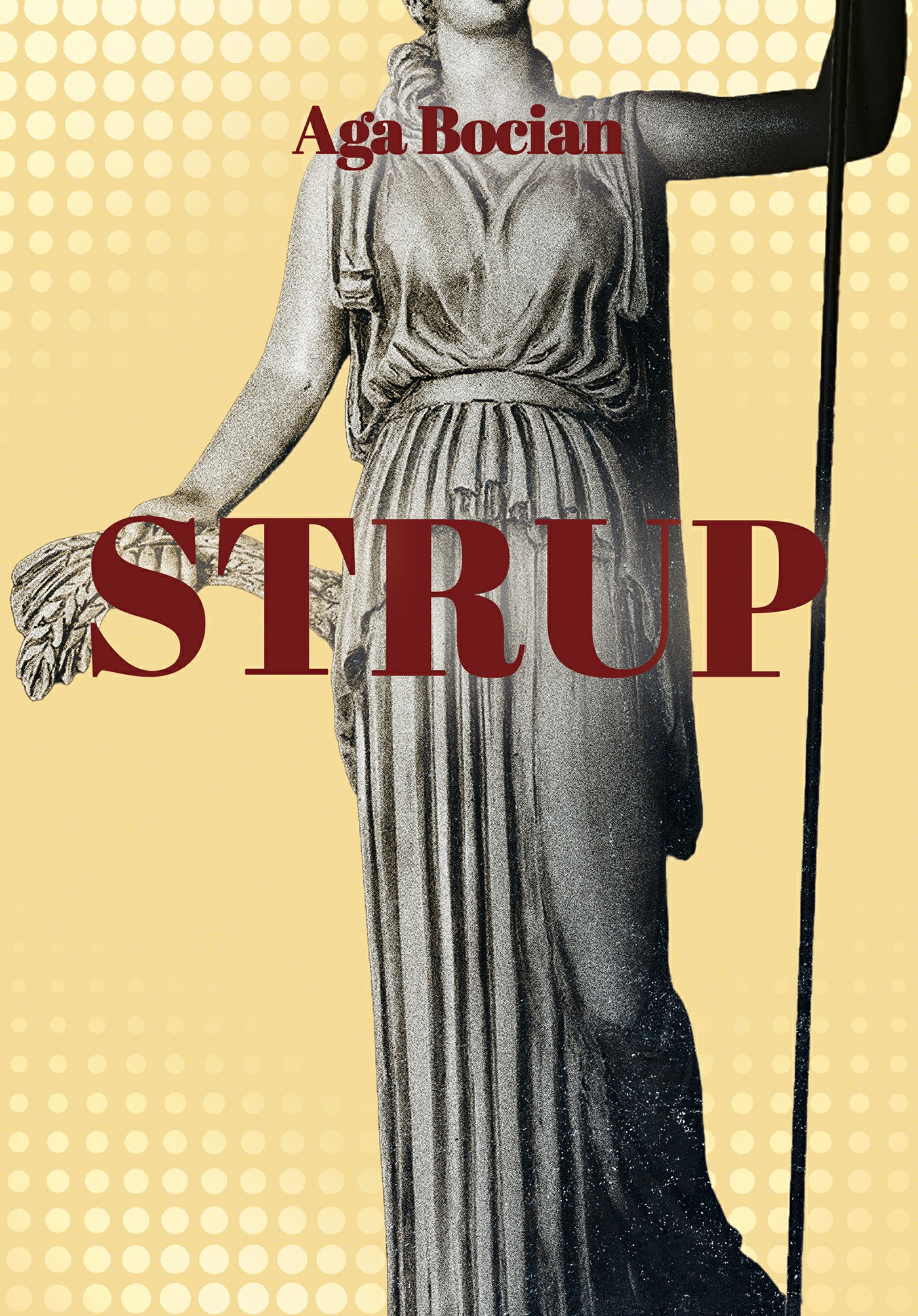 Tytuł: Strup
Autor: Aga Bocian
Wydawnictwo: Nie powiem
Formaty: EPUB, MOBI