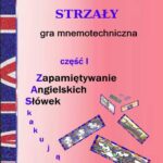 Strzały - gra mnemotechniczna Część I serii Zapamiętywanie Angielskich Słówek - Zaskakująco łatwe — okładka e-booka