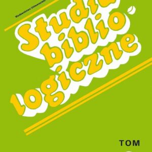 Tytuł: Studia bibliologiczne. T. 18: Biblioteki i ośrodki informacji - zbiory, pracownicy, użytkownicy
Autor: 
Wydawnictwo: Wydawnictwo Uniwersytetu Śląskiego
Formaty: PDF