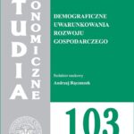 Studia Ekonomiczne. Demograficzne uwarunkowania rozwoju gospodarczego. SE 103 — okładka wydania