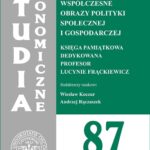 Tytuł: Studia Ekonomiczne. Współczesne obrazy polityki społecznej i gospodarczej. Księga pamiątkowa dedykowana Profesor Lucynie Frąckiewicz. SE 87
Autor: 
Wydawnictwo: Wydawnictwo Uniwersytetu Ekonomicznego w Katowicach
Formaty: PDF