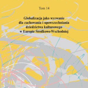 Tytuł: Studia Etnologiczne i Antropologiczne. T. 14: Globalizacja jako wyzwanie dla zachowania i upowszechniania dziedzictwa kulturowego w Europie Środkowo-Wschodniej
Autor: 
Wydawnictwo: Wydawnictwo Uniwersytetu Śląskiego
Formaty: PDF