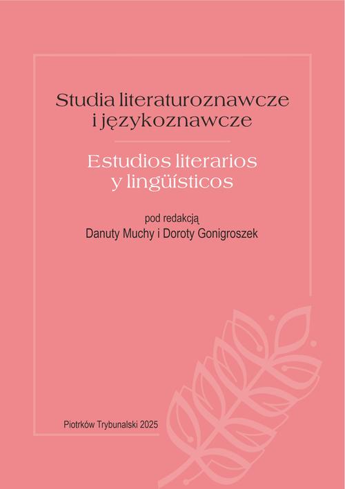 Tytuł: Studia Literaturoznawcze i językoznawcze. Estudios literarios y lingüisticos.
Autor: 
Wydawnictwo: Akademia Piotrkowska
Formaty: PDF