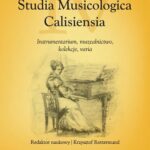 Tytuł: Studia Musicologica Calisiensia, tom IV: Instrumentarium, muzealnictwo, kolekcje, varia
Autor: Krzysztof Rottermund
Wydawnictwo: Uniwersytet im.Adama Mickiewicza w Poznaniu
Formaty: PDF