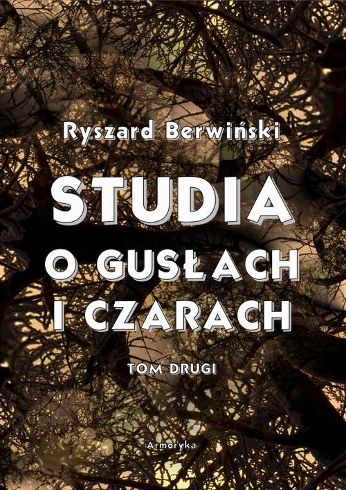 Studia o gusłach i czarach. Tom drugi — okładka e-booka