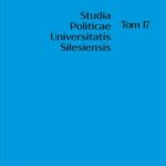 Studia Politicae Universitatis Silesiensis. T. 17 — okładka wydania