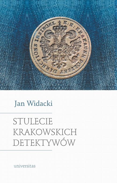 Stulecie krakowskich detektywów — okładka e-booka