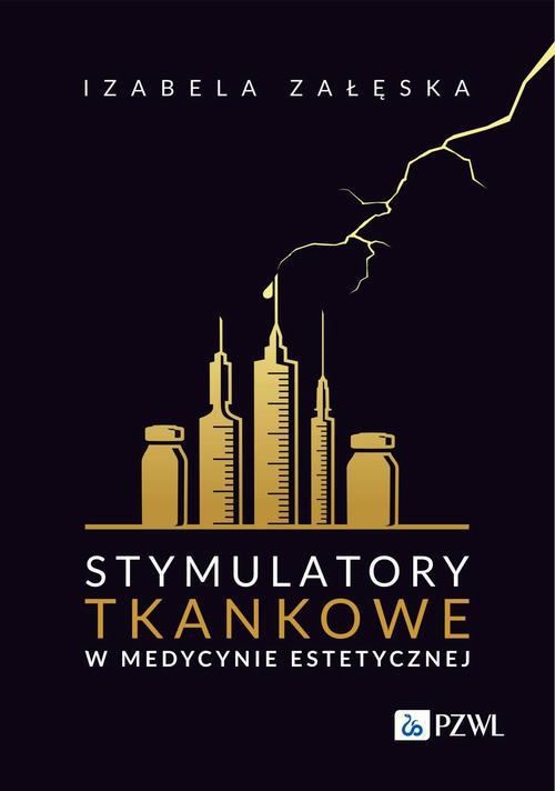Tytuł: Stymulatory tkankowe w medycynie estetycznej
Autor: Izabela Załęska
Wydawnictwo: PZWL
Formaty: MOBI, EPUB