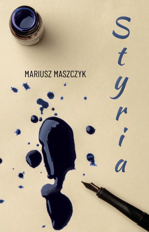 Tytuł: Styria
Autor: Mariusz Maszczyk
Wydawnictwo: Wydawnictwo AlterNatywne
Formaty: MOBI, EPUB, PDF