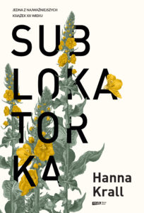 Tytuł: Sublokatorka
Autor: Hanna Krall
Wydawnictwo: Literanova
Formaty: EPUB, MOBI