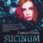 Tytuł: Sucinum. Tajemnice Bursztynowego szlaku
Autor: Camille O'Naill
Wydawnictwo: WasPos
Formaty: EPUB, MOBI