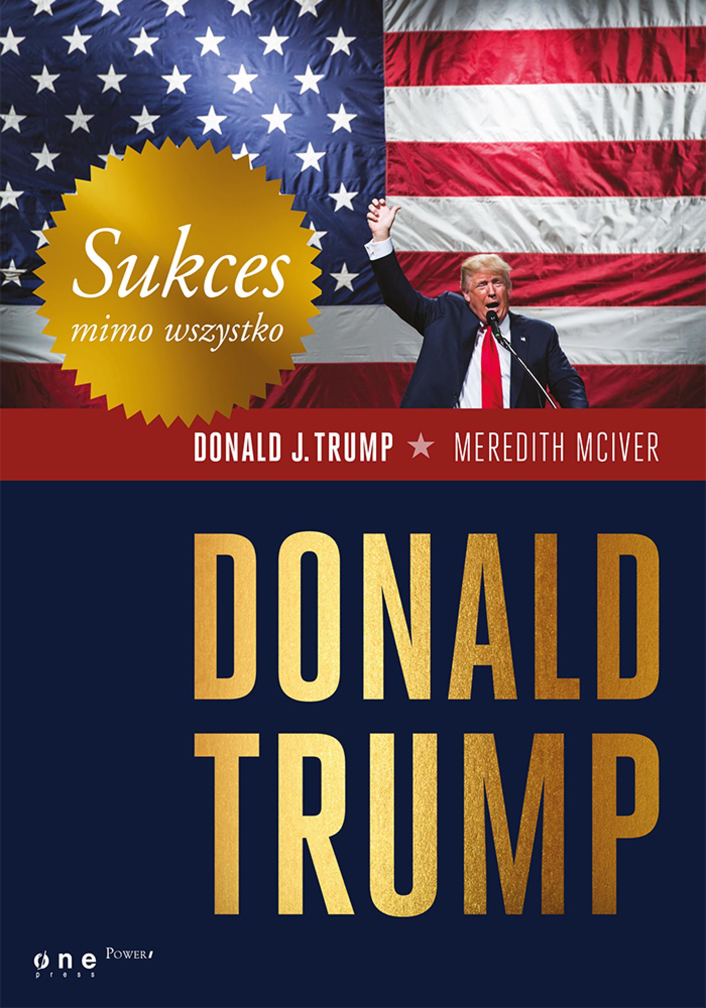 Sukces mimo wszystko. Donald Trump — okładka e-booka