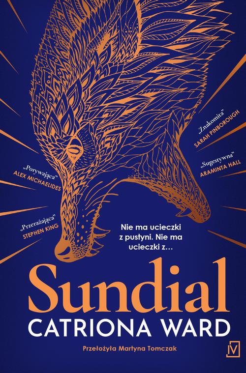 Tytuł: Sundial
Autor: Catriona Ward
Wydawnictwo: Czwarta Strona
Formaty: EPUB, MOBI