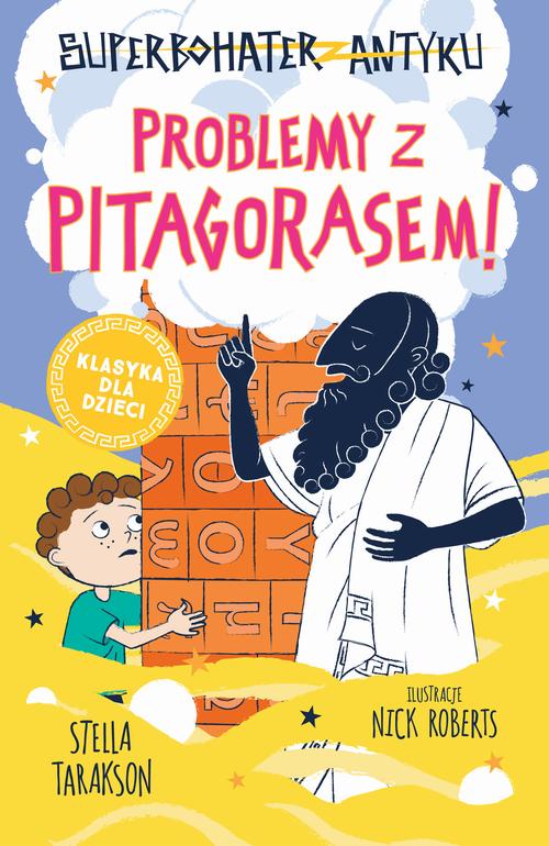 Superbohater z antyku. t.4 Problemy z Pitagorasem! — okładka e-booka