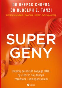 Supergeny. Uwolnij potencjał swojego DNA, by cieszyć się dobrym zdrowiem i samopoczuciem — okładka e-booka