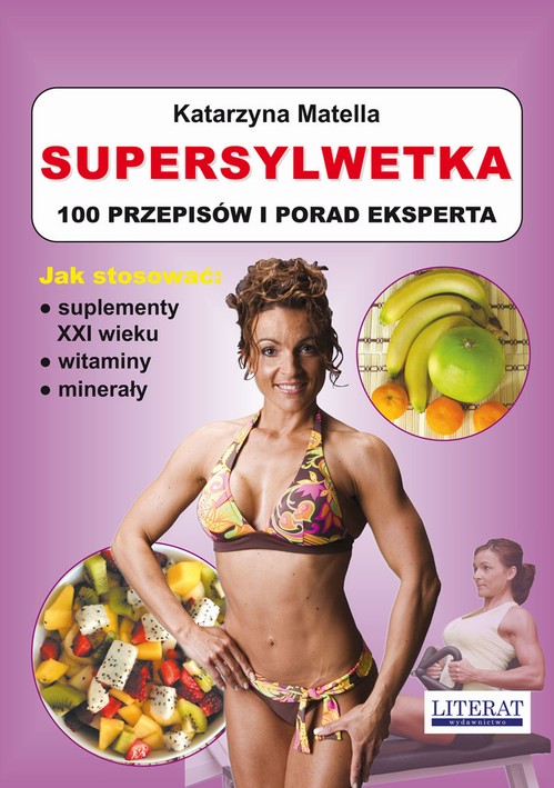 Supersylwetka. 100 przepisów i porad eksperta — okładka