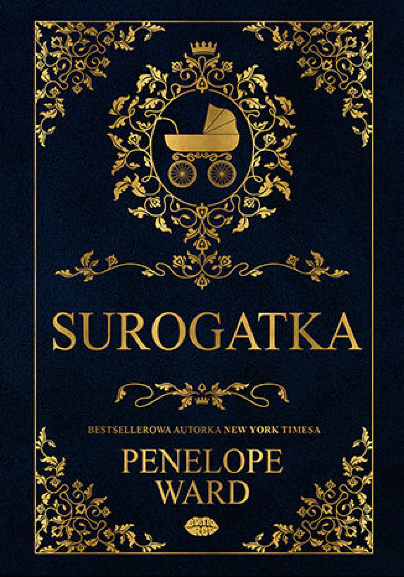 Tytuł: Surogatka
Autor: Penelope Ward
Wydawnictwo: EditioRed
Formaty: EPUB, PDF, MOBI