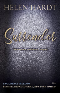 Tytuł: Surrender. Nienasycenie, poddaństwo, uległość
Autor: Helen Hardt
Wydawnictwo: Purple Book
Formaty: EPUB, MOBI