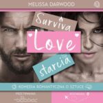 Tytuł: SurvivaLove starcia
Autor: Melissa Darwood
Wydawnictwo: Melissa Darwood
Formaty: MP3