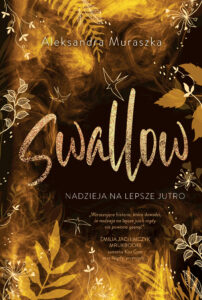 Swallow. Nadzieja na lepsze jutro. Swallow. Tom 3 — okładka e-booka