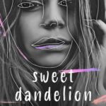 Tytuł: Sweet Dandelion
Autor: Micalea Smeltzer
Wydawnictwo: Papierowe Serca
Formaty: MOBI, EPUB