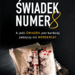 Tytuł: Świadek numer 8
Autor: Steve Cavanagh
Wydawnictwo: Albatros
Formaty: EPUB, MOBI