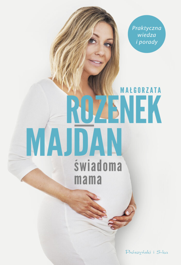 Świadoma mama. Praktyczna wiedza i porady — okładka