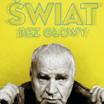Świat bez Głowy. Portret Janusza Głowackiego — okładka e-booka