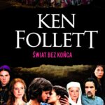 Tytuł: Świat bez końca
Autor: Ken Follett
Wydawnictwo: Albatros
Formaty: EPUB, MOBI